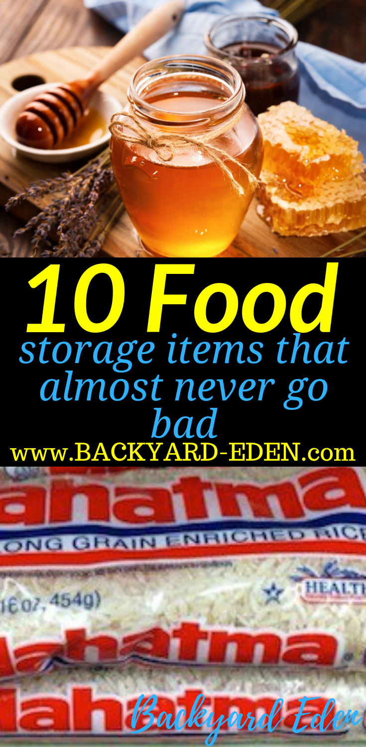 10 food storage items that almost never go bad, food storage items that almost never go bad, Backyard Eden, www.backyard-eden.com