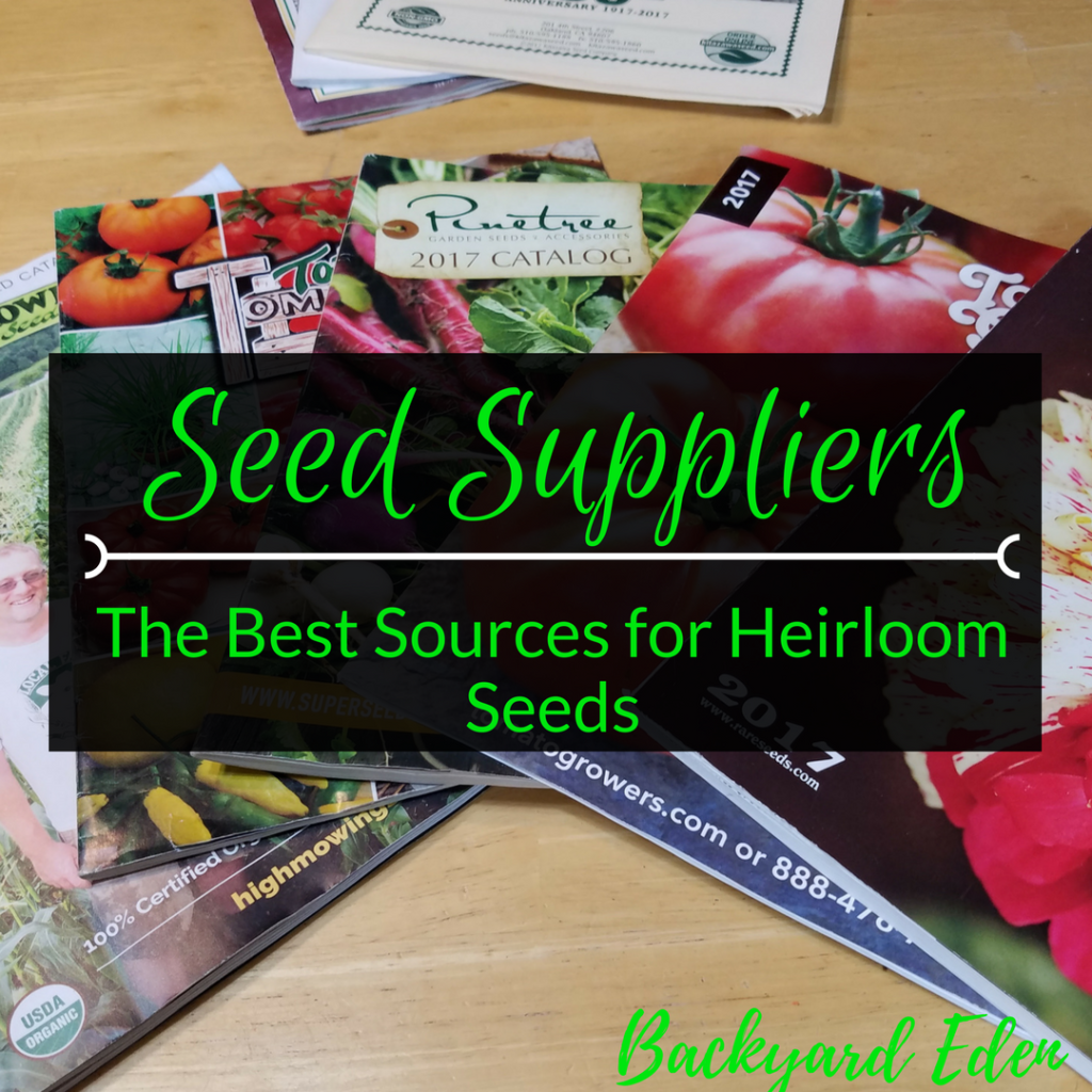 Online Seed Suppliers, Seed Suppliers - the best sources for heirloom seeds, Backyard Eden, www.backyard-eden.com, www.backyard-eden.com/seed-suppliers-the-best-source-heirloom-seeds
