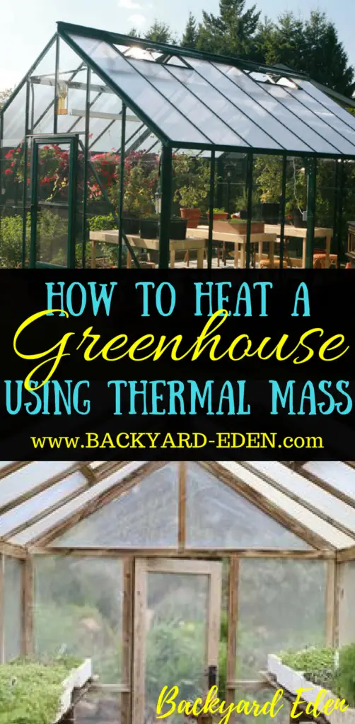 Heat A Greenhouse Using Thermal Mass