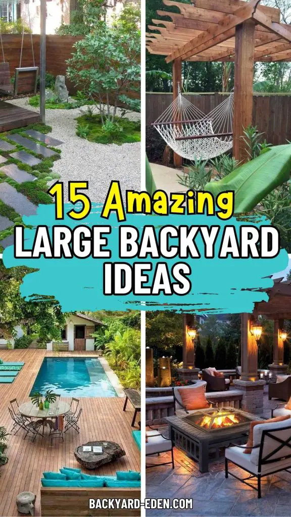 Large Backyard Layout Ideas